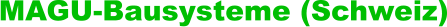 MAGU-Bausysteme (Schweiz)